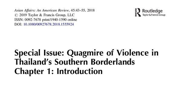 Special Issue: Quagmire of Violence in Thailand’s Southern Borderlands Chapter 1: Introduction