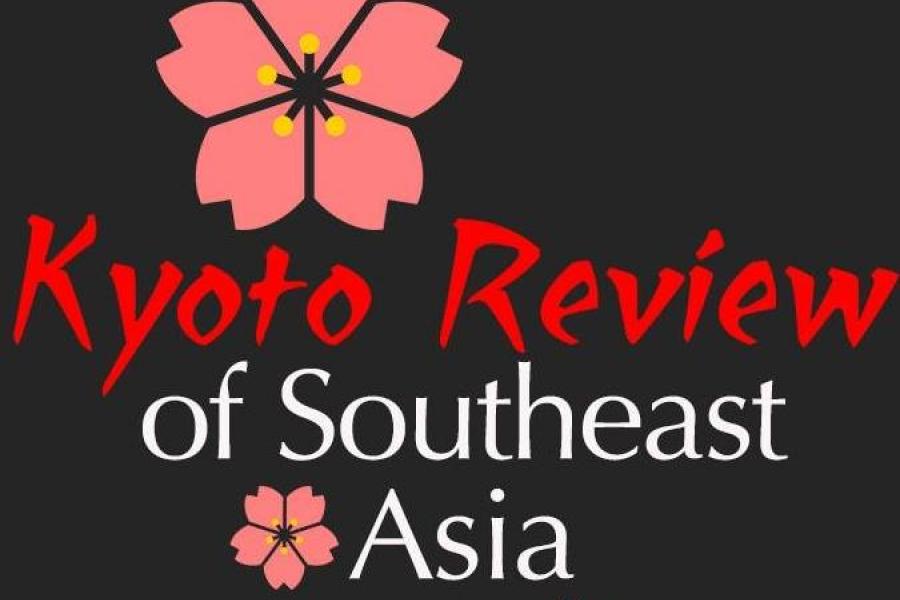 Kyoto Review of Southeast Asia 